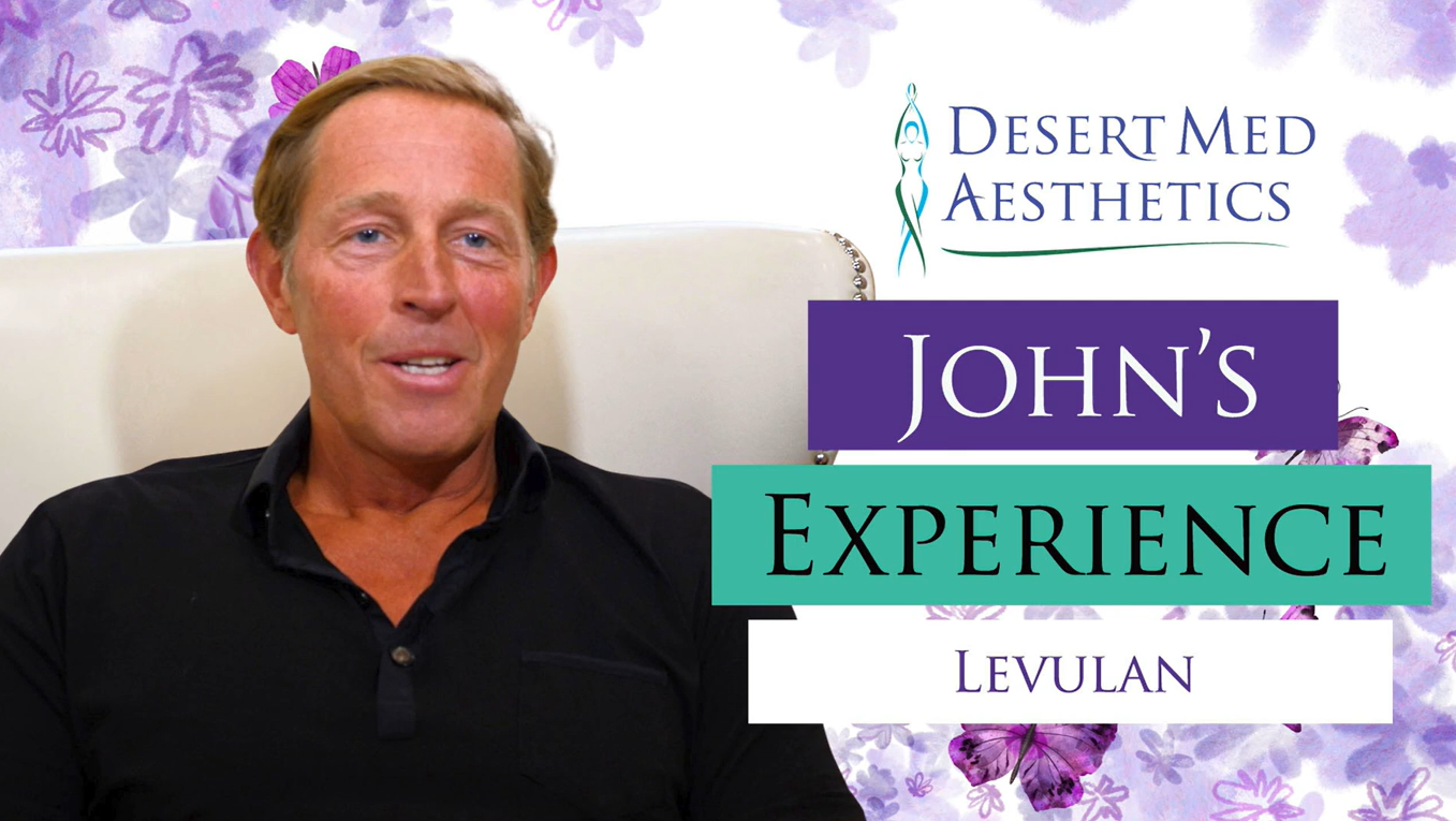 John's Levulan Experience | Desert Med Aesthetics